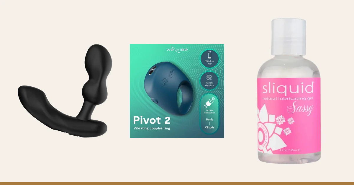 Lovense Edge 2, We-Vibe Pivot 2 and Sliquid Sassy.