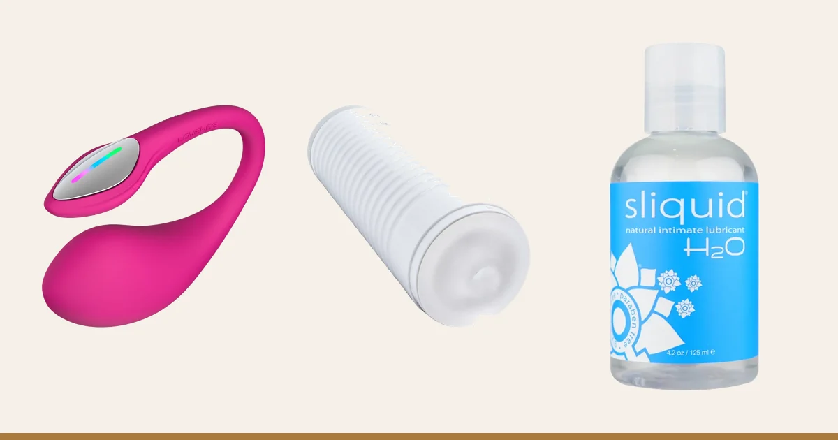 Lovense Lush 4, Lovense Max 2 and Sliquid H2O.